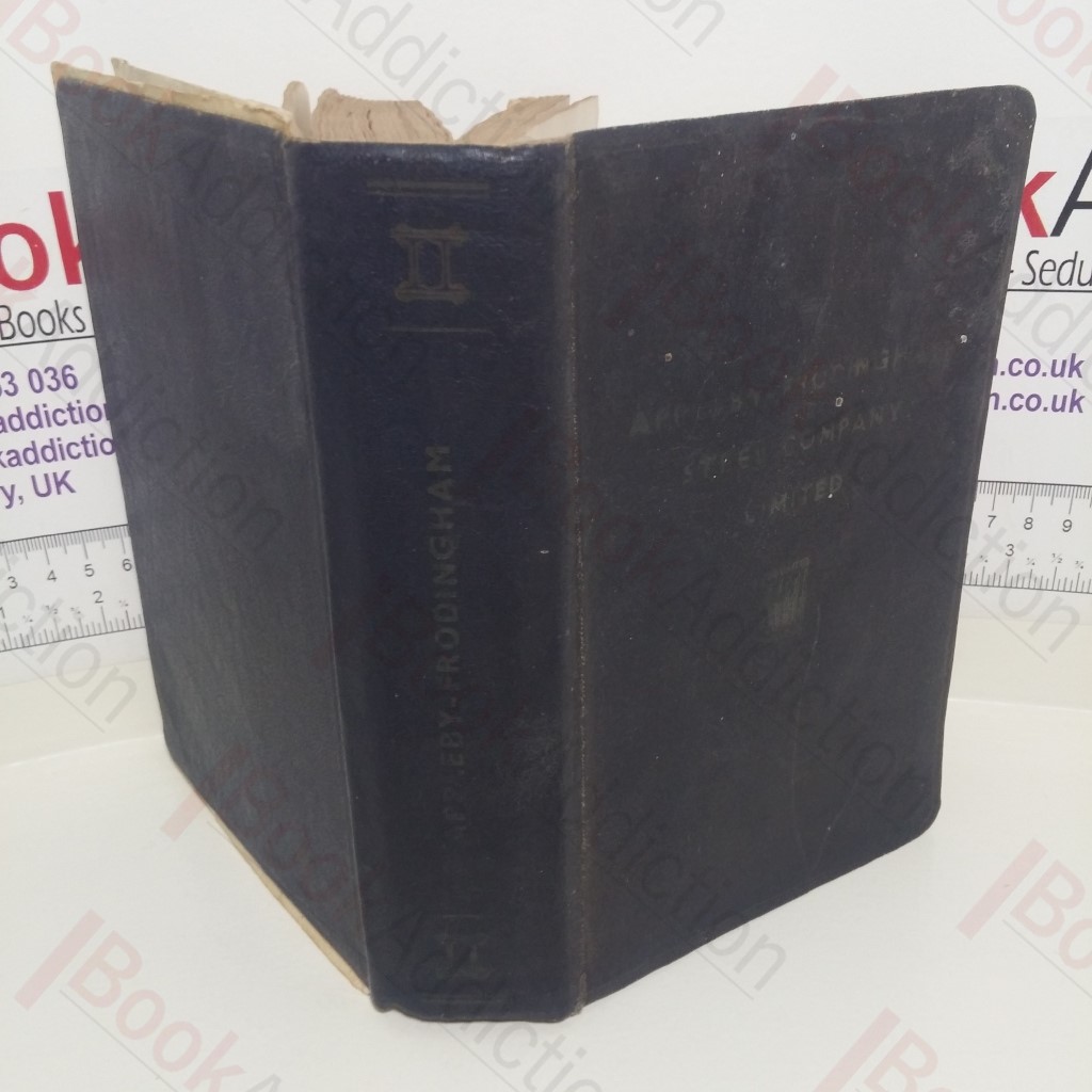 A Constructional Engineer's Compendium (Appleby-Frodingham Steel Company)