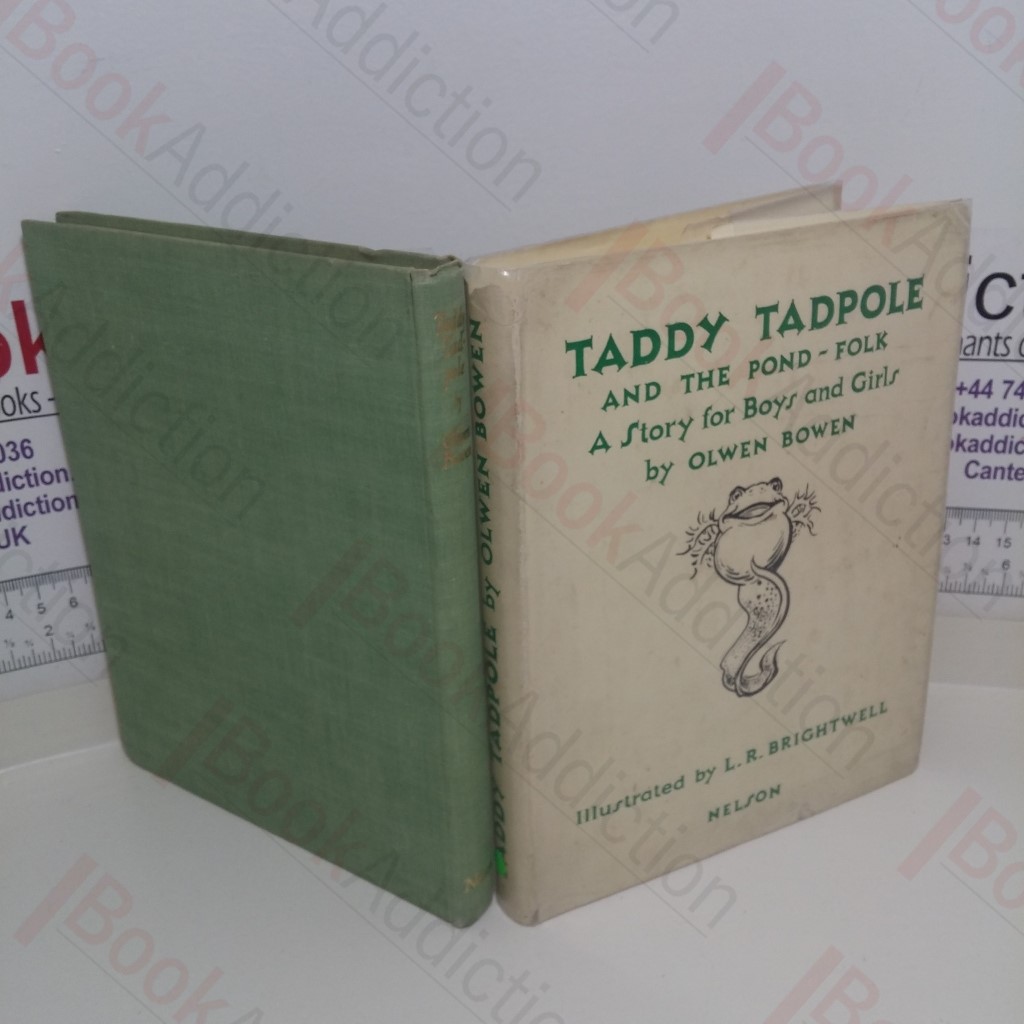 Taddy Tadpole and the Pond-Folk: A Story for Boys and Girls
