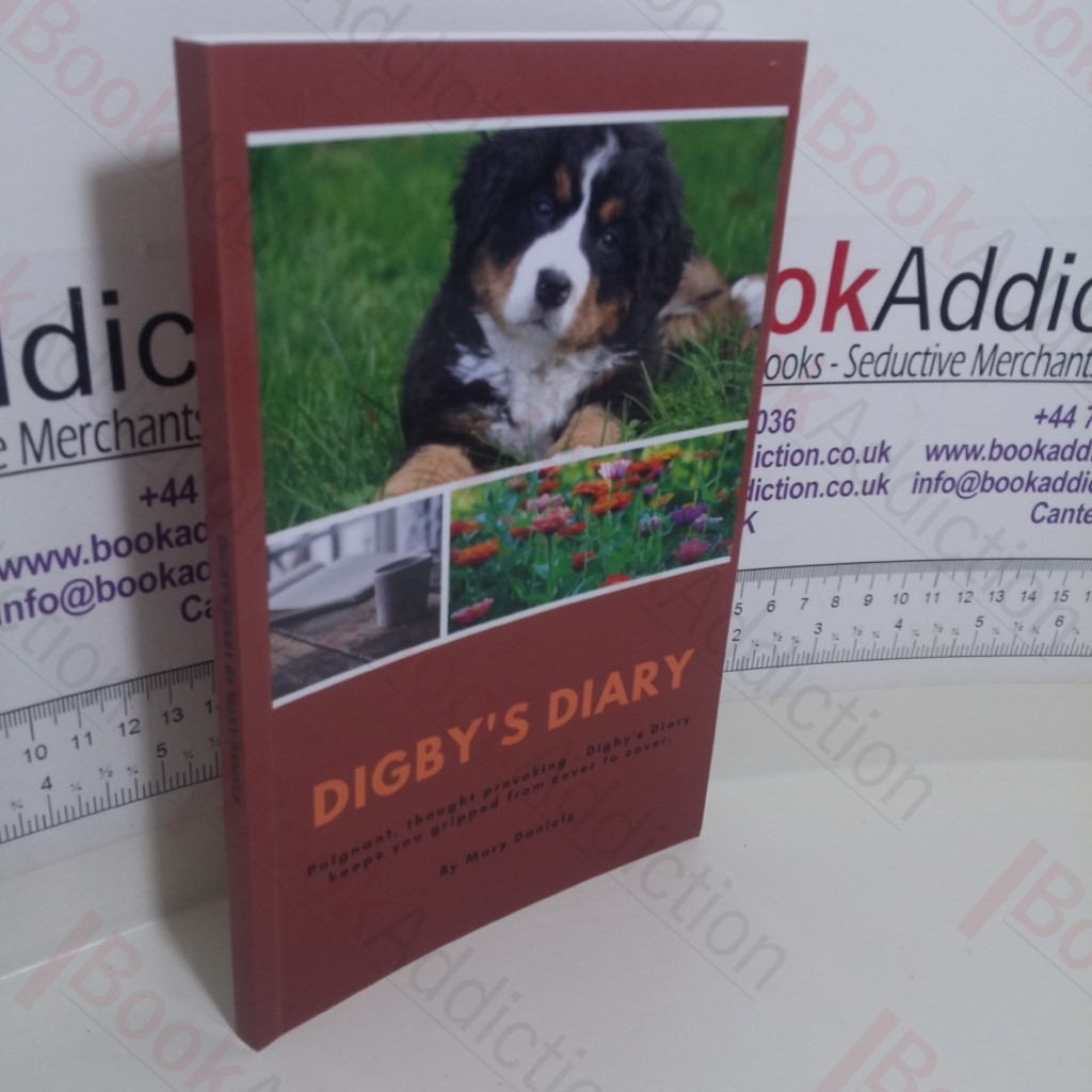 Digby's Diary (Signed and Inscribed)