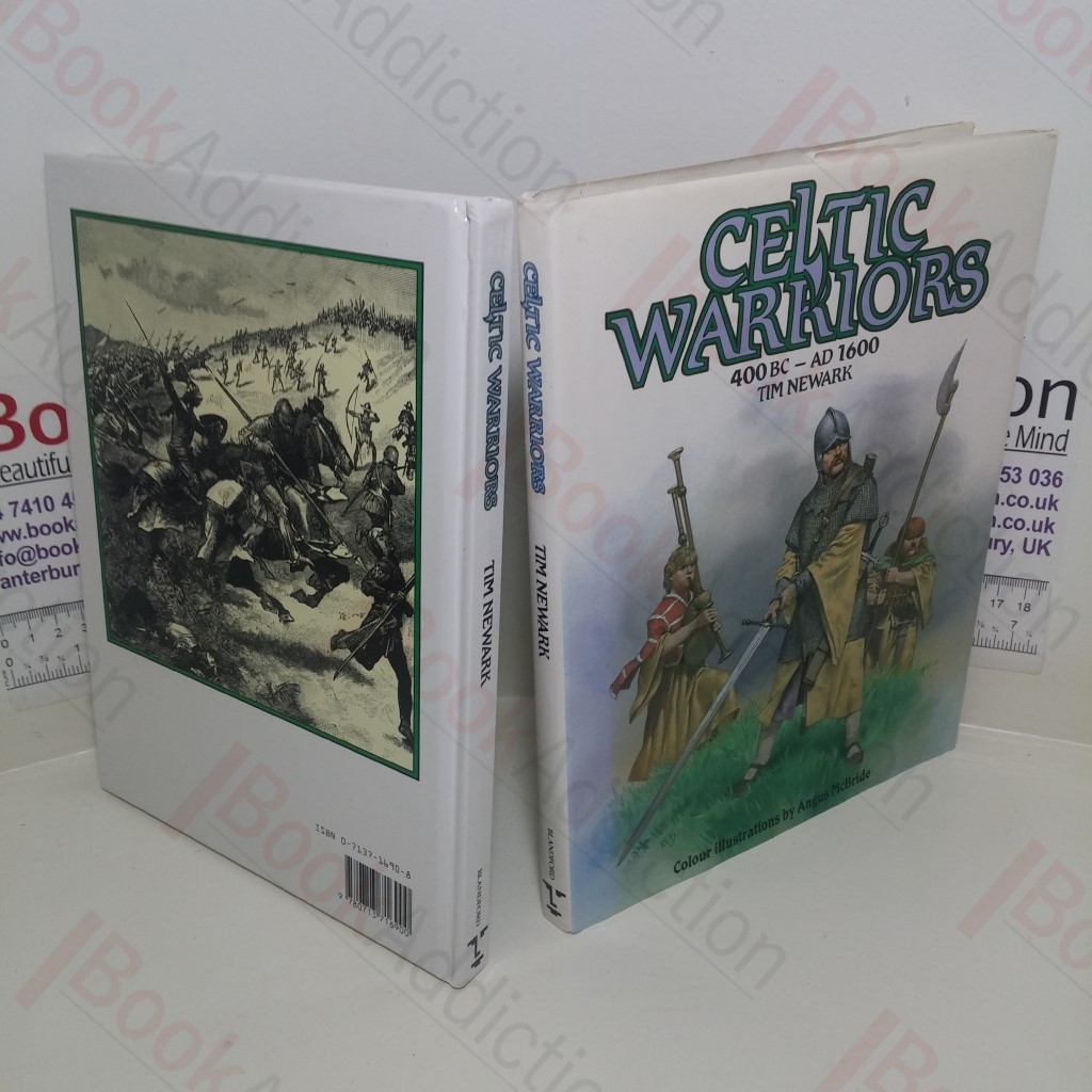 Celtic Warriors: 400 BC - AD 1600