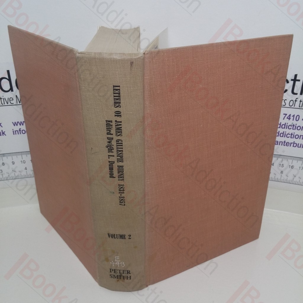 Letters of James Gillespie Birney, 1831-1857,  Volume II