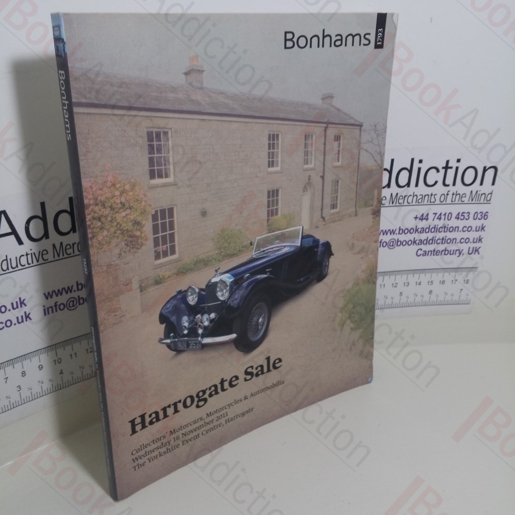 Harrogate Sale: Collectors' Motorcars, Motorcycles and Automobilia (Bonhams Auction, Harrogate, UK. 16 November, 2011)