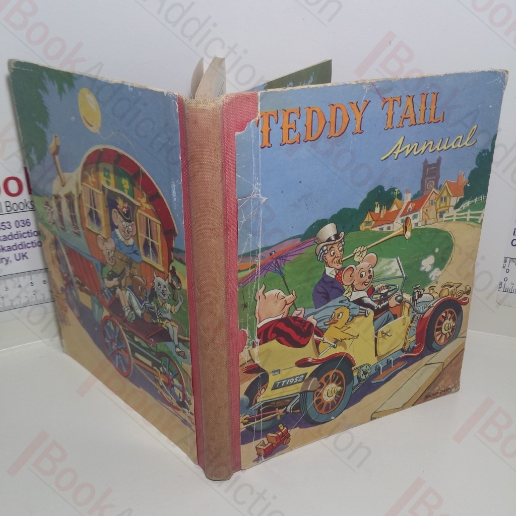 Teddy Tail Annual: Further Adventures with the Famous Children's Character from the Daily Mail