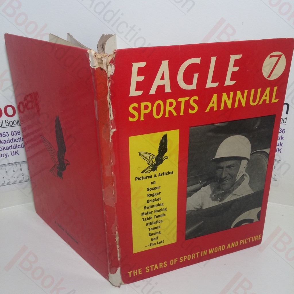 The Seventh Eagle Sports Annual: The Stars of Sport in Word and Picture