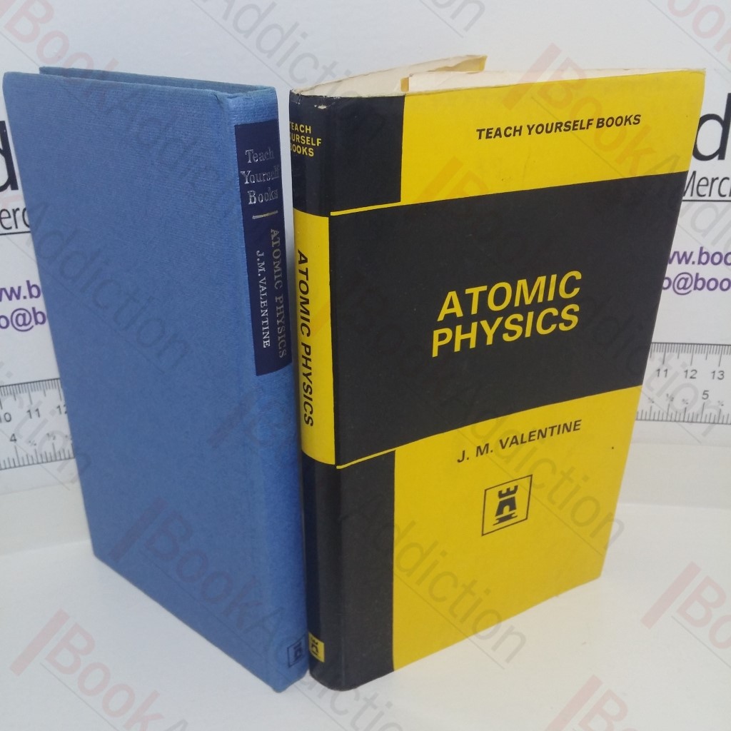 Atomic Physics (Teach Yourself Books series)
