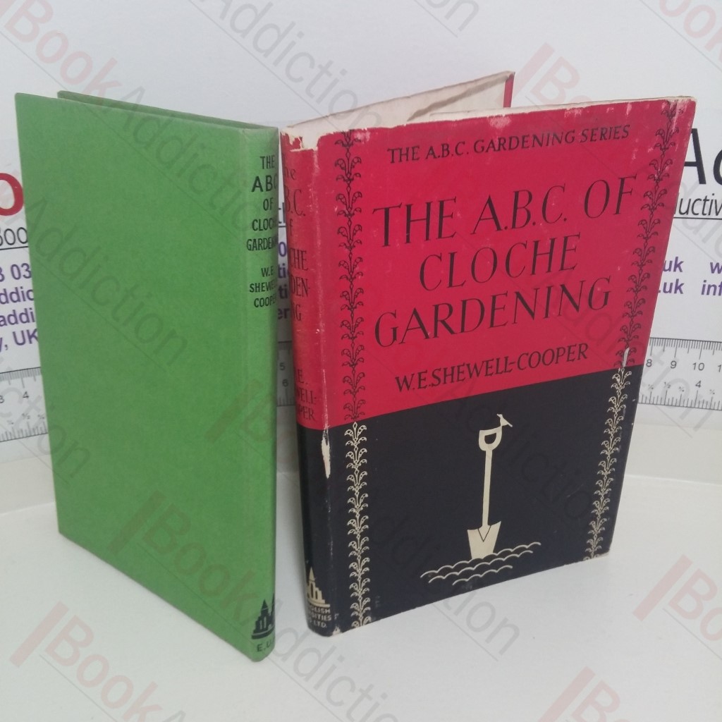 The A B C of Cloche Gardening (A B C Gardening Series)