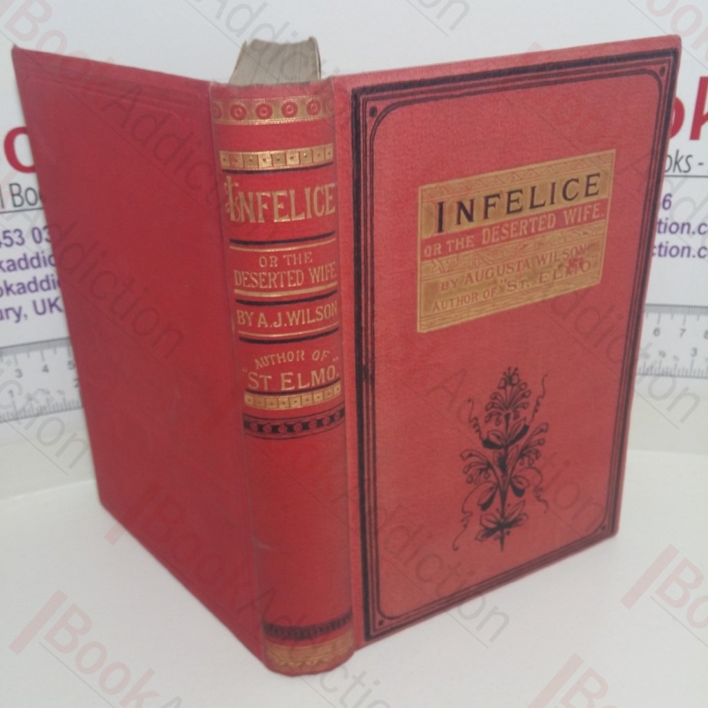 Infelice, Or the Defeated Wife