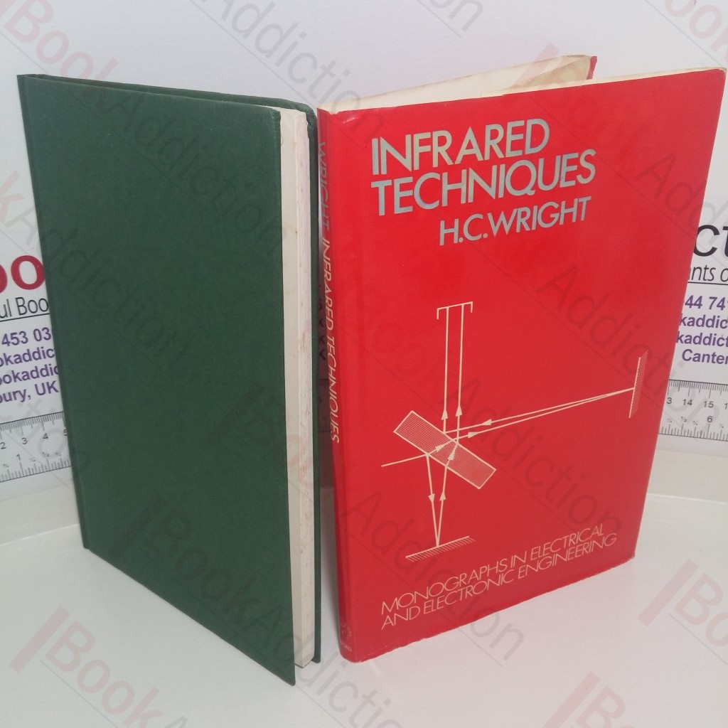 Infrared Techniques (Monographs in Electrical and Electronic Engineering)