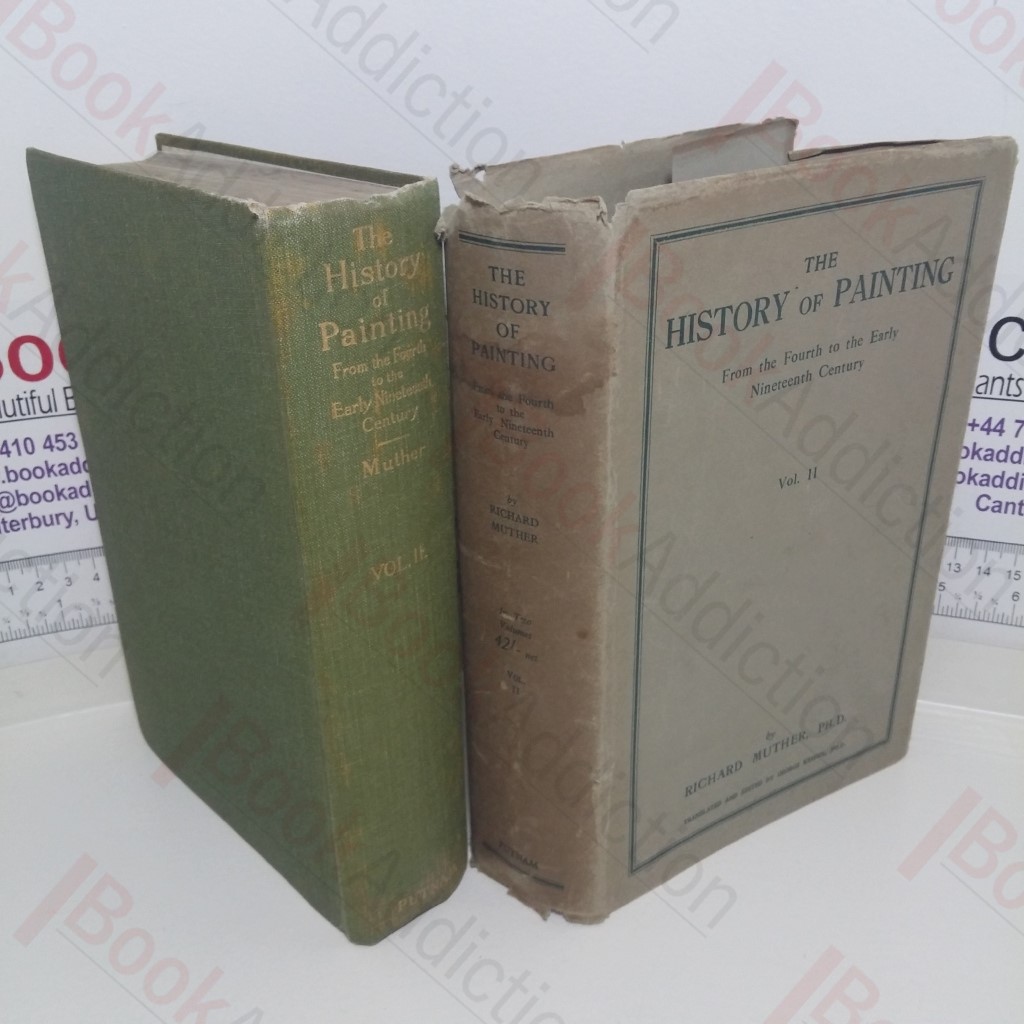 The History of Painting From the Fourth to the Early Nineteenth Century (Volume II)