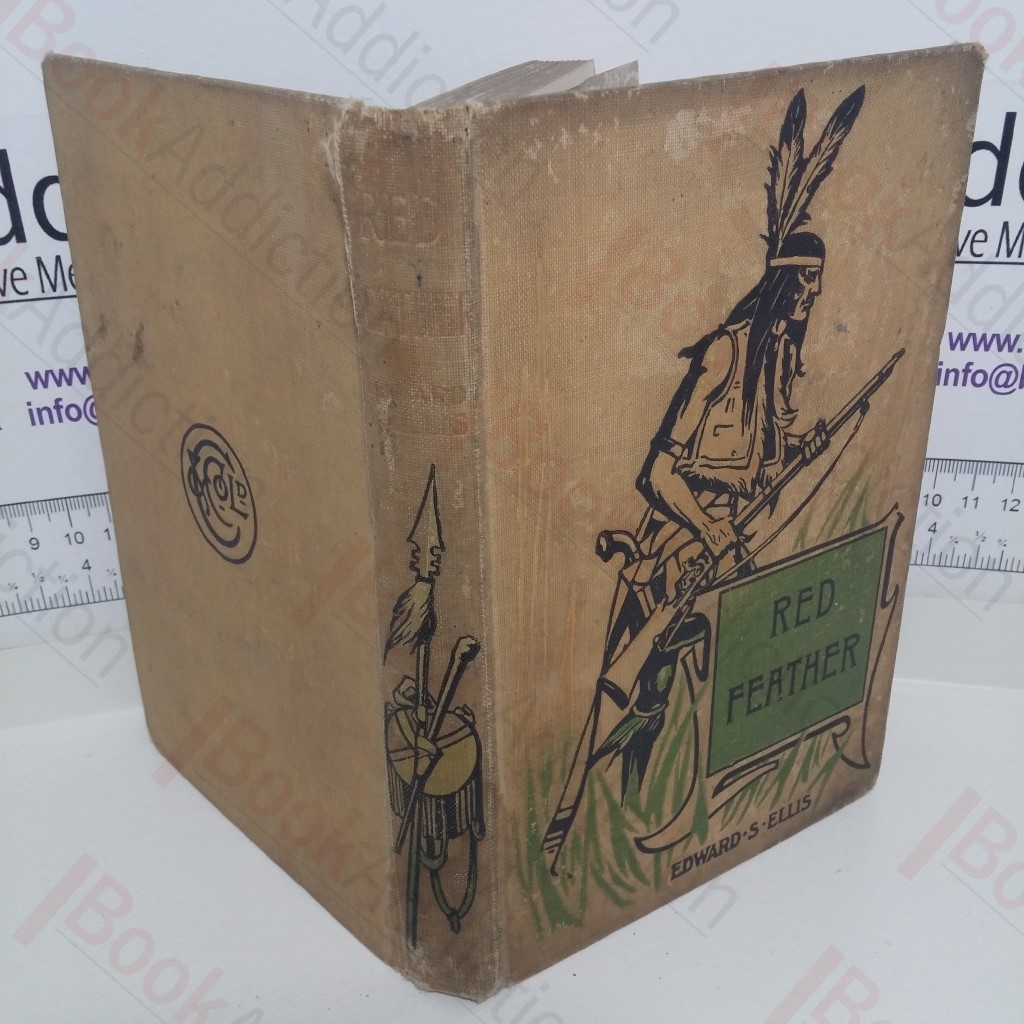Red Feather: A Tale of the American Frontier