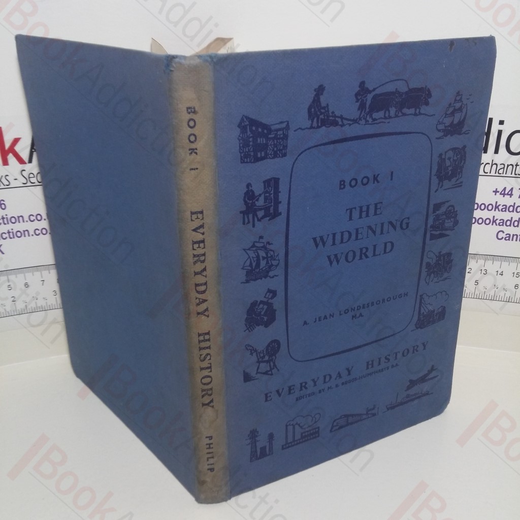 The Widening World (Book One) (Everyday History)