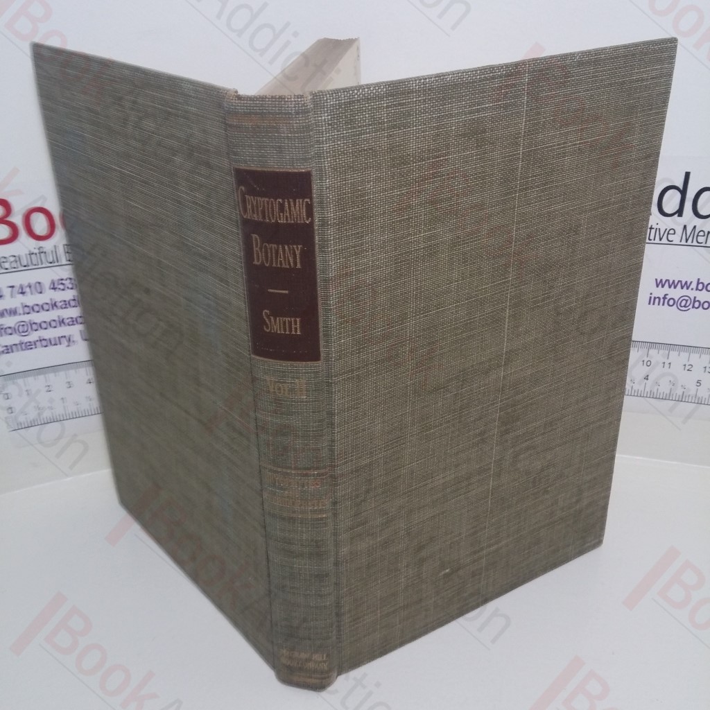 Cryptogamic Botany: Volume II -  Bryophytes and Pteridophytes