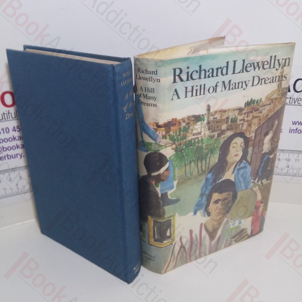 A Hill of Many Dreams