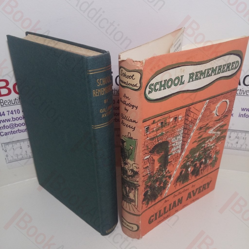 School Remembered: An Anthology