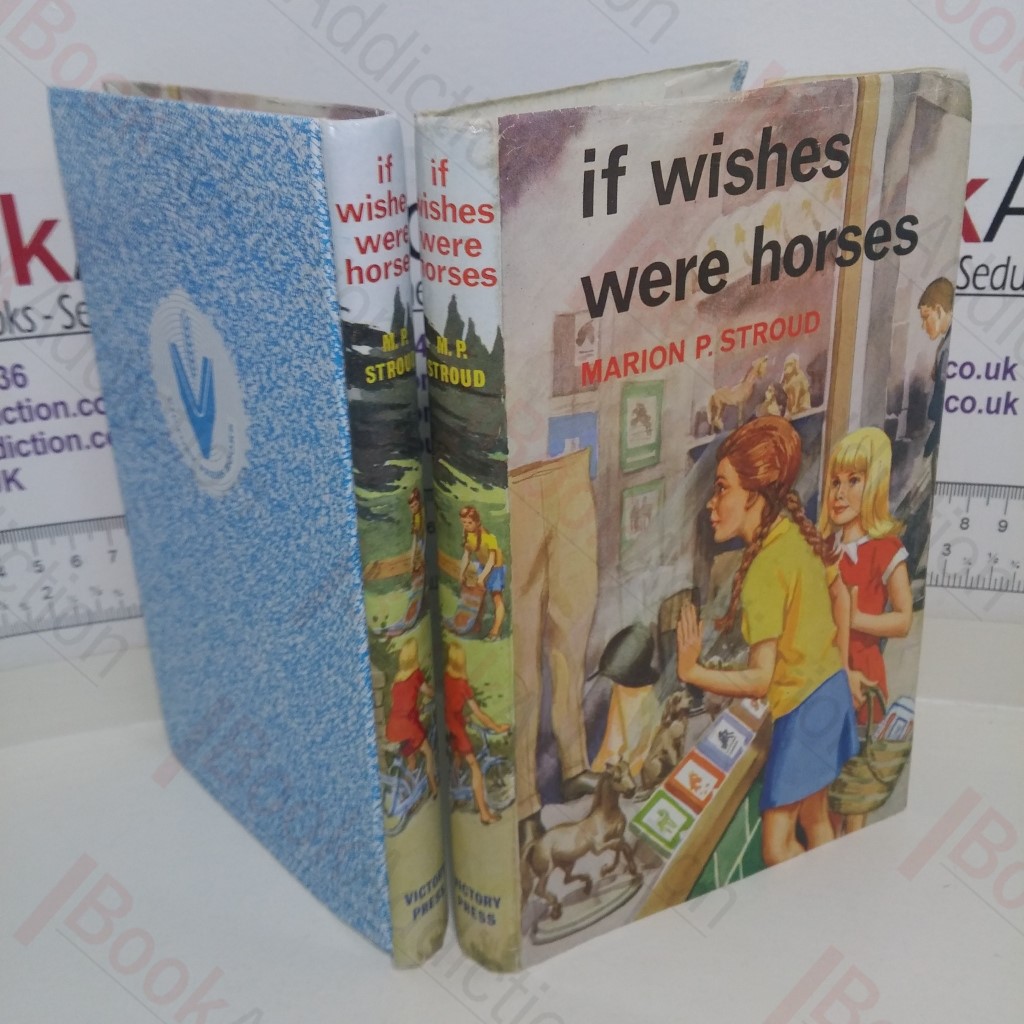 If Wishes Were Horses