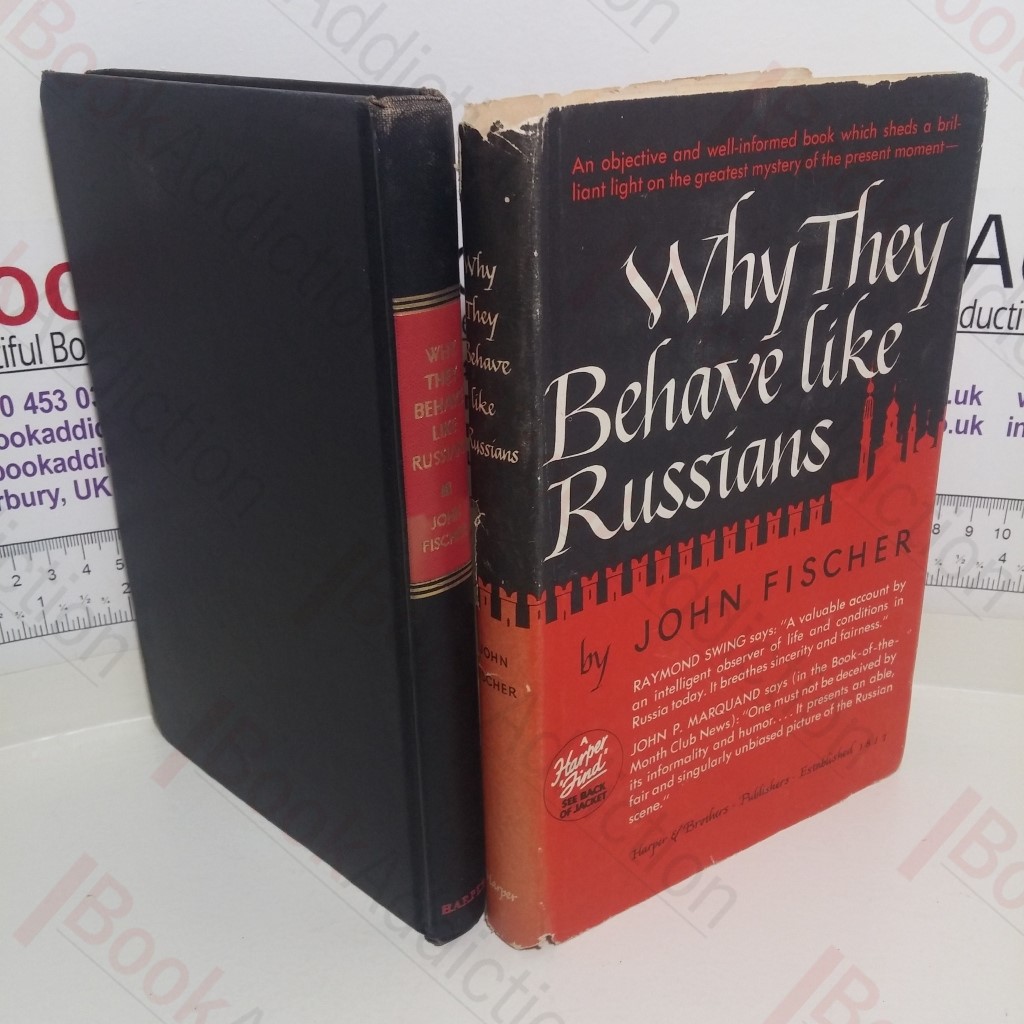 Why They Behave Like Russians