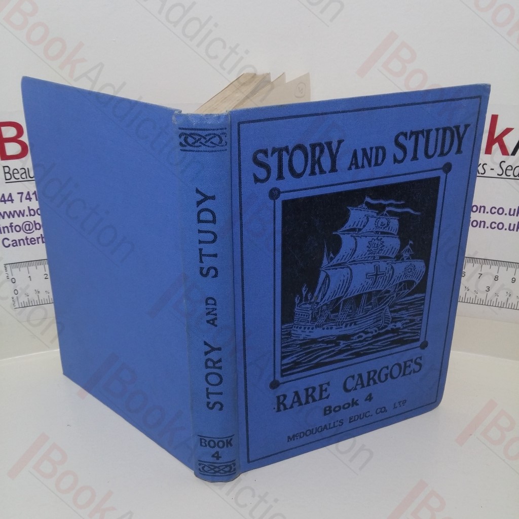 Rare Cargos (Story and Study, Book 4)