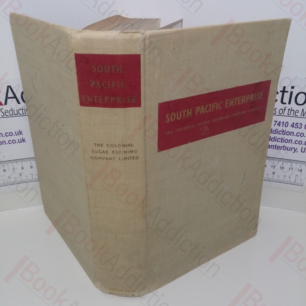 South Pacific Enterprise: The Colonial Sugar Refining Company Limited