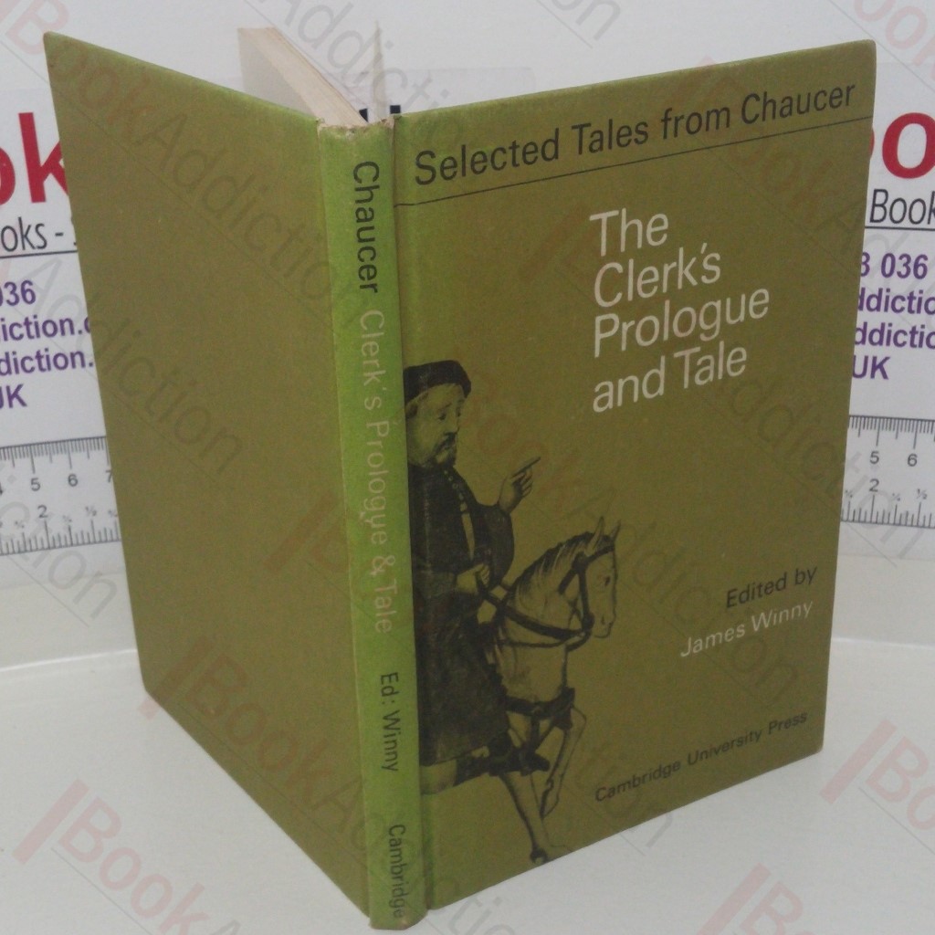 The Clerk's Prologue and Tale: From the Canterbury Tales