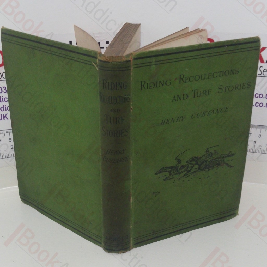 Riding Recollections and Turf Stories