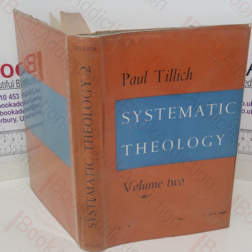 Systematic Theology: Volume Two