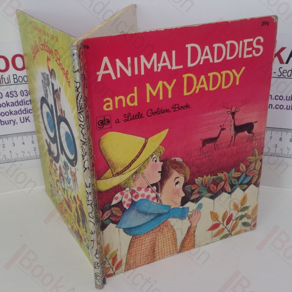 Animal Daddies and My Daddy (A Little Golden Book)