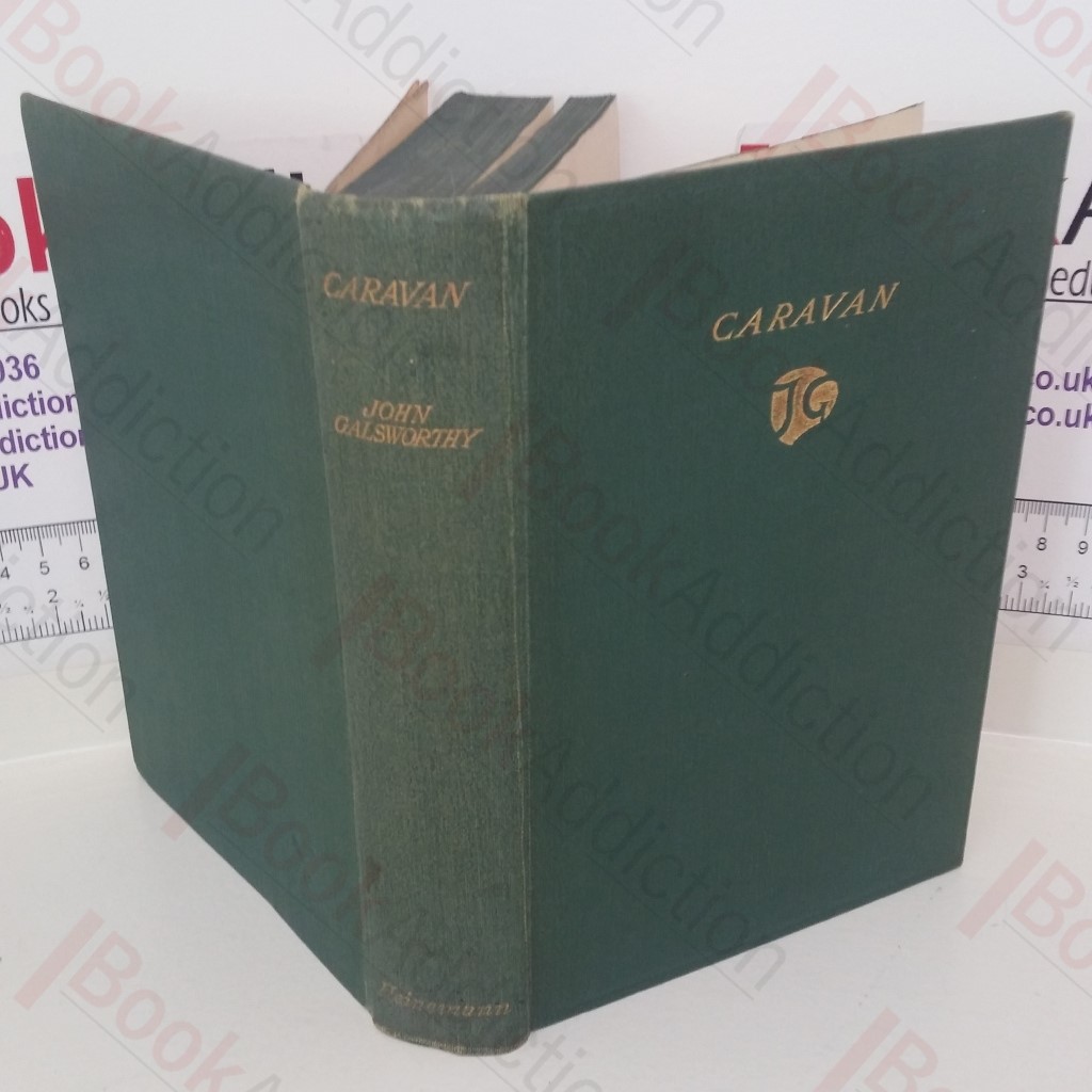Caravan: The Assembled Tales of John Galsworthy