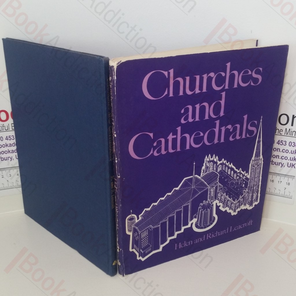 Churches and Cathedrals: Their Building and Use