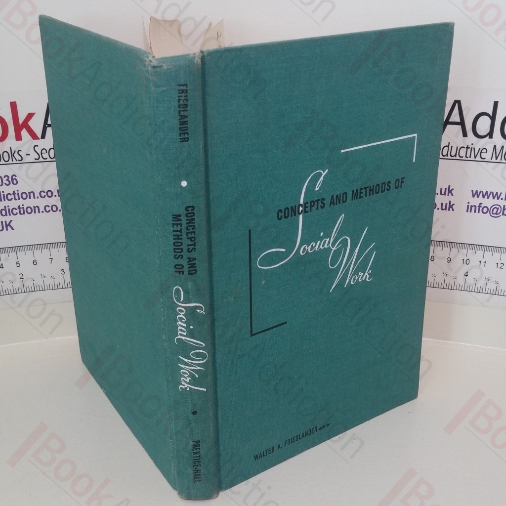 Concepts and Methods of Social Work