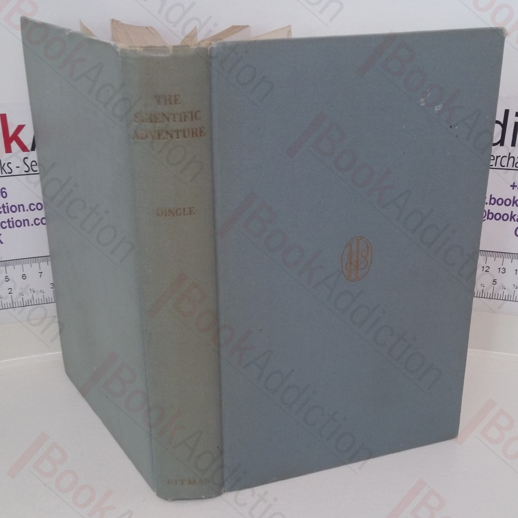 The Scientific Adventure: Essays in the History and Philosophy of Science