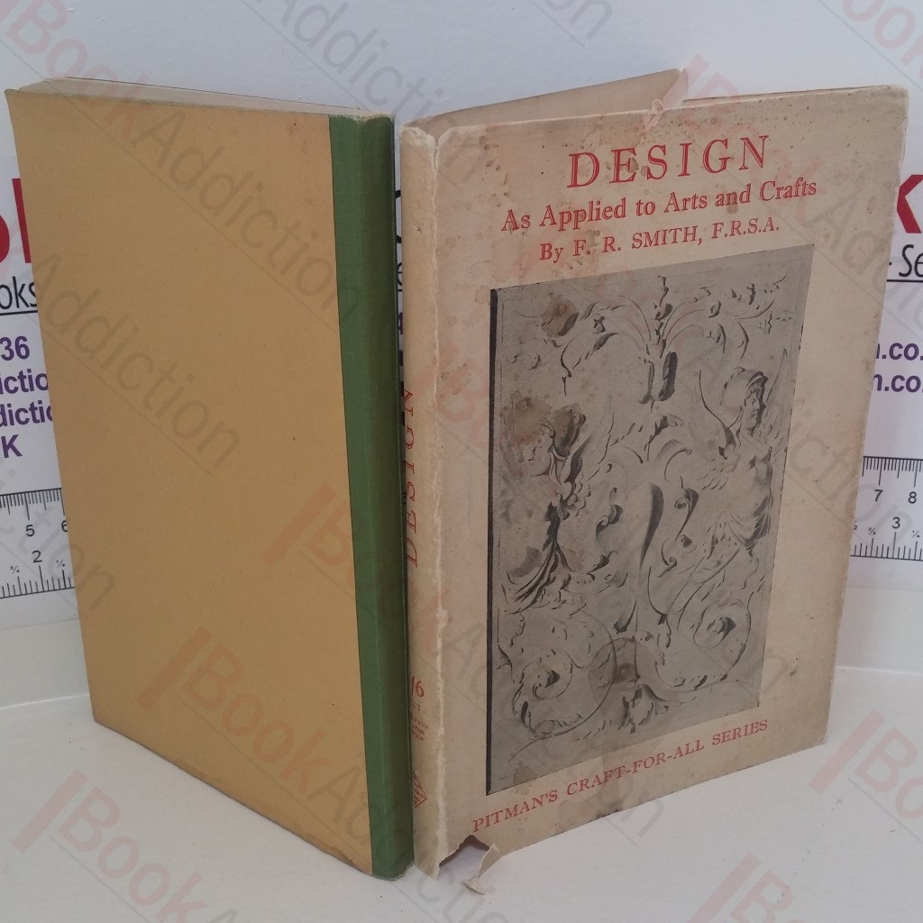 Design as Applied to Arts and Crafts (Pitman's Craft-For-All series)