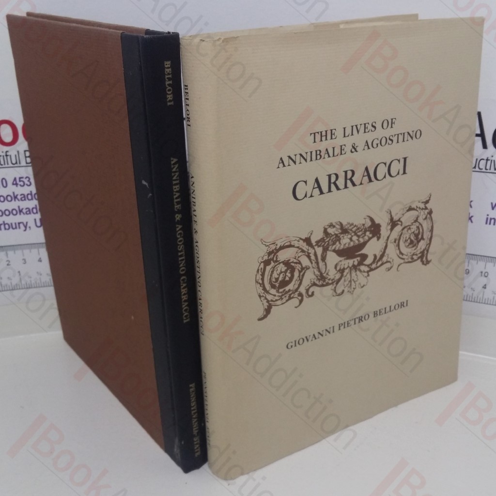 The Lives of Annibale and Agostino Carracci