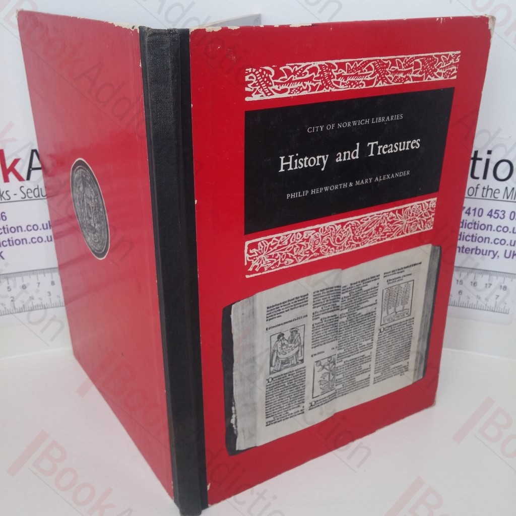 The City of Norwich Libraries: History and Treasures (Signed)
