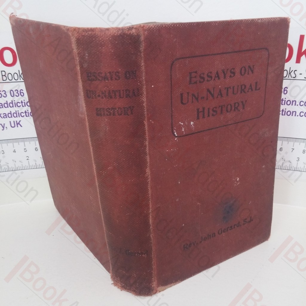 Essays on Un-Natural History