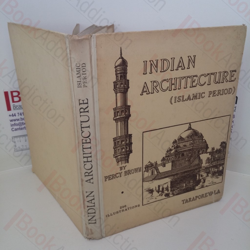 Indian Architecture: The Islamic Period