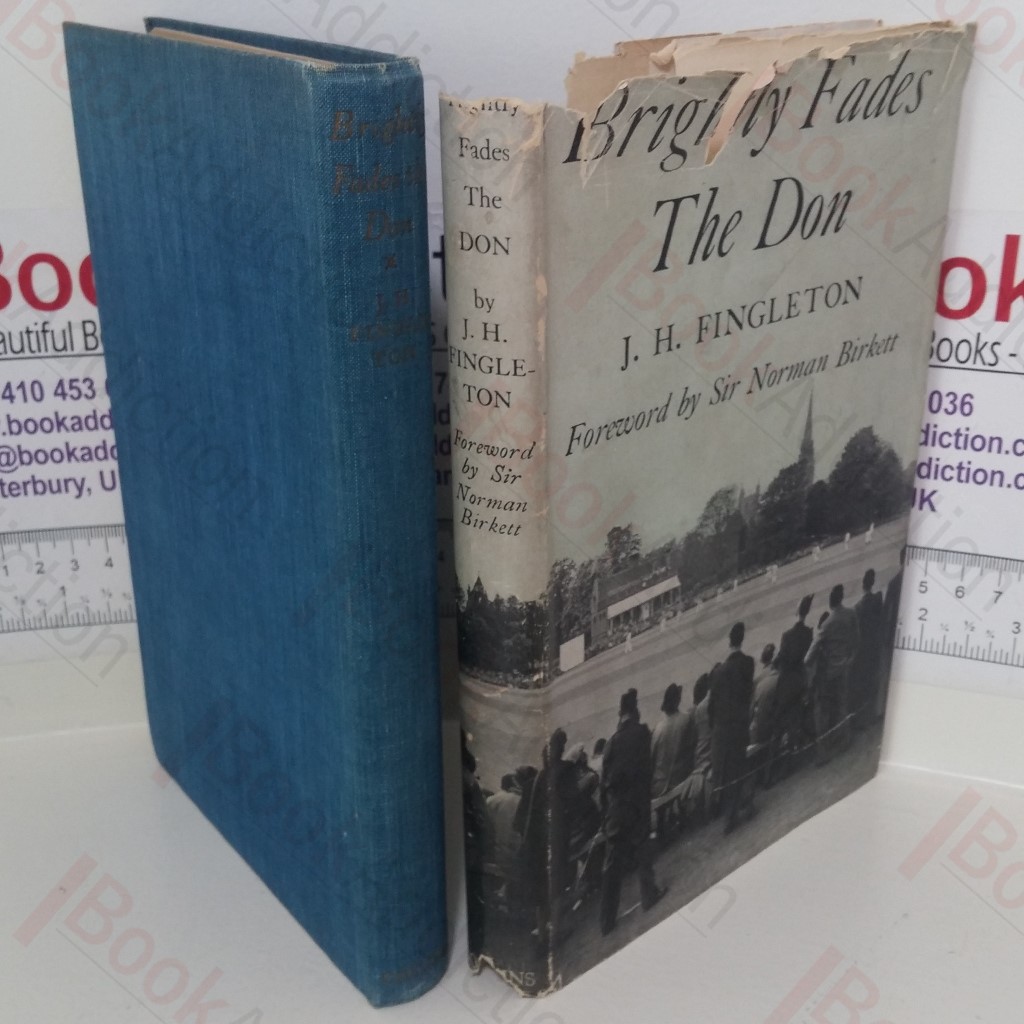 Brightly Fades the Don