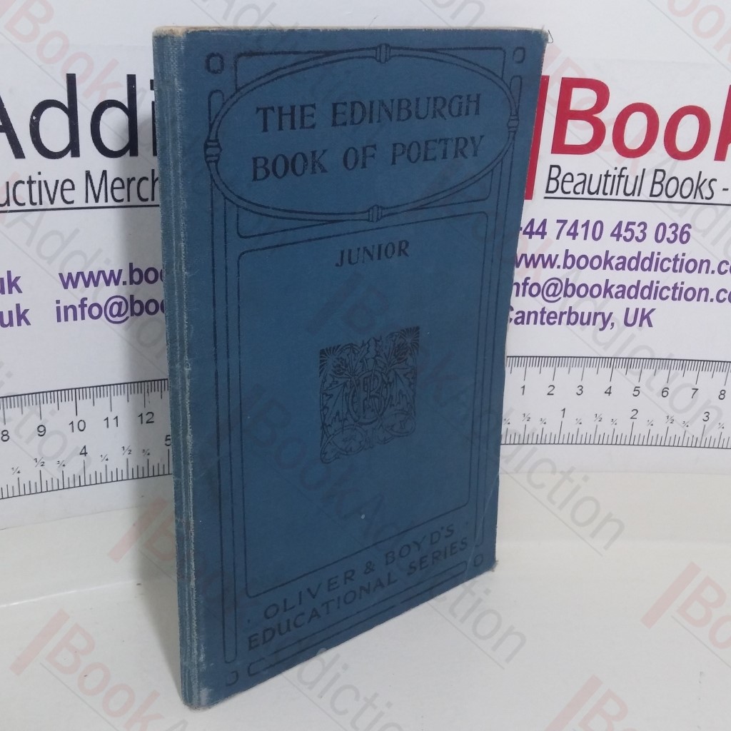 The Edinburgh Book of Poetry: Junior (Oliver and Boyd's Educational series)