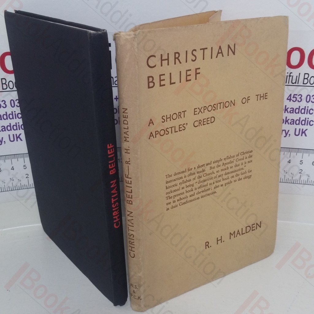 Christian Belief: A Short Exposition of the Apostles' Creed