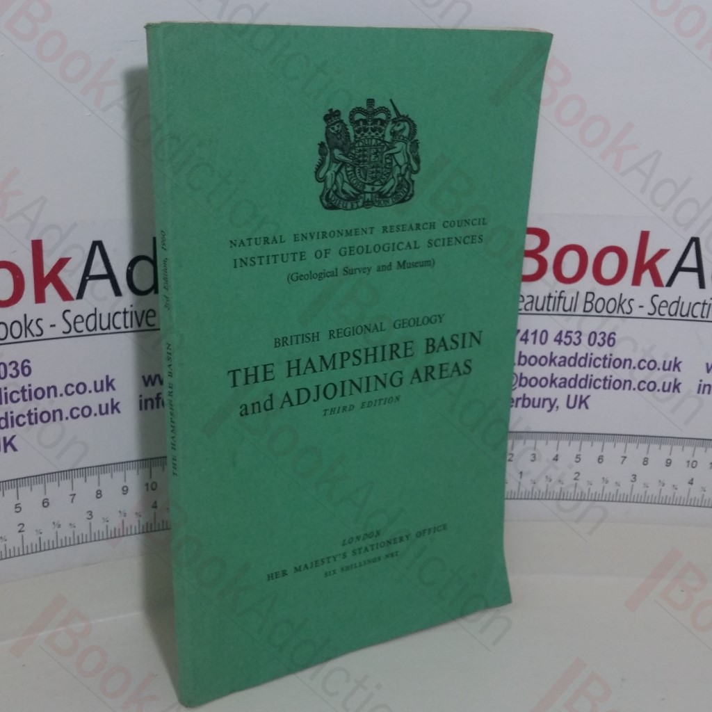 British Regional Geology: The Hampshire Basin and Adjoining Areas