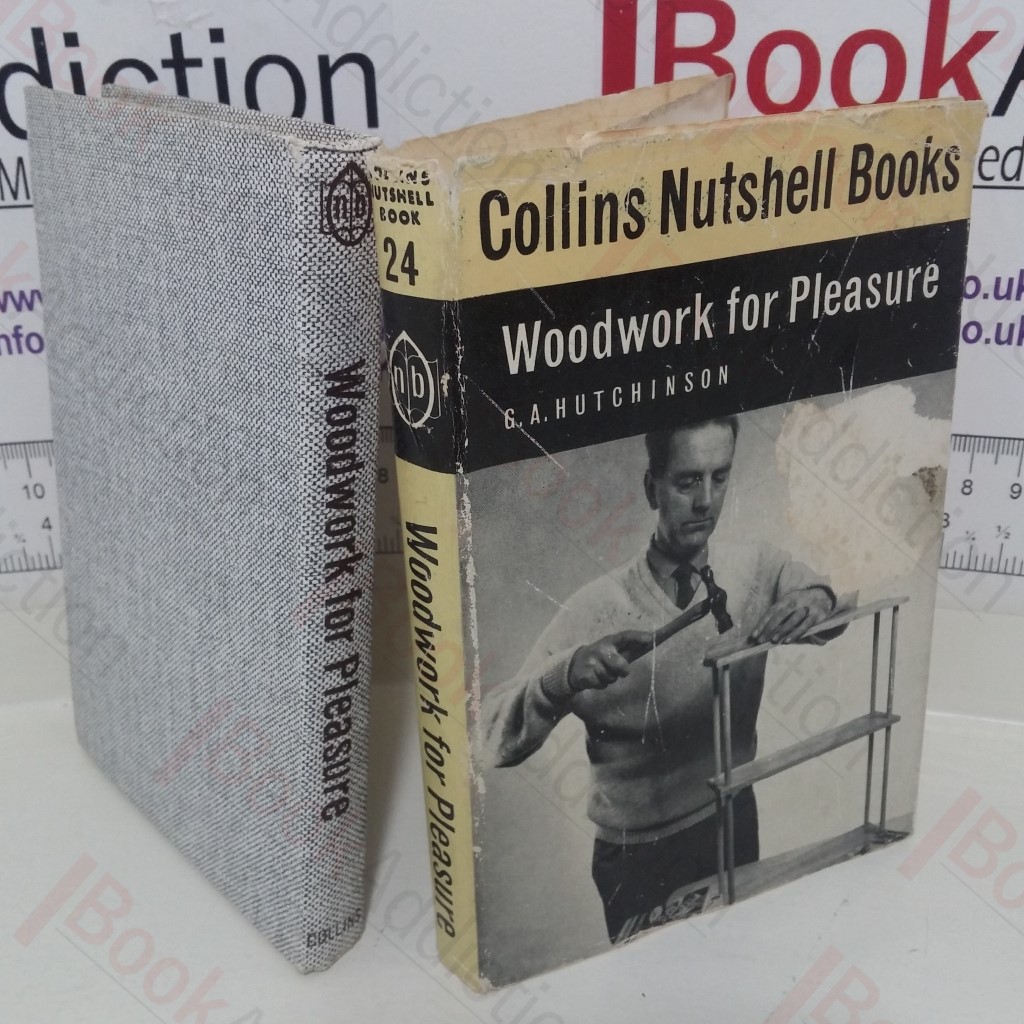 Woodwork for Pleasure (Collins Nutshell Books)