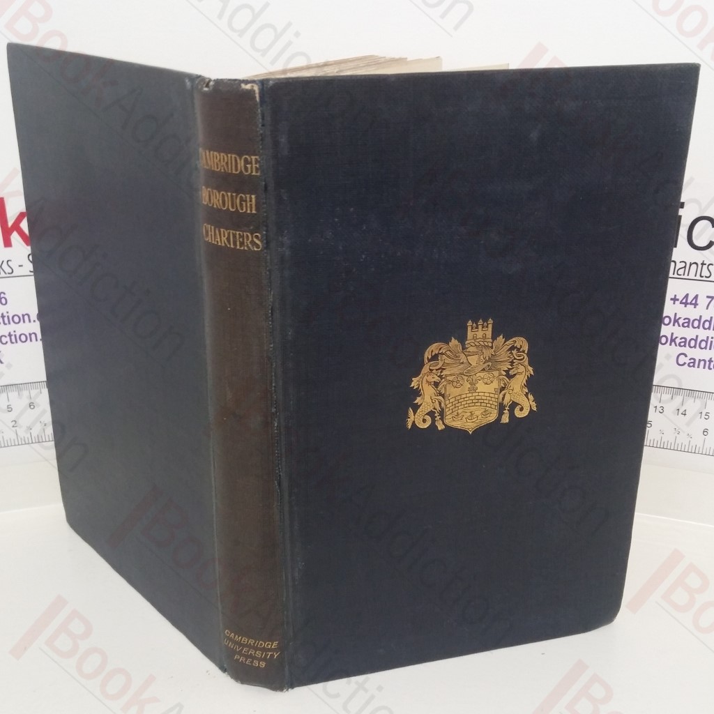 The Charters of the Borough of Cambridge