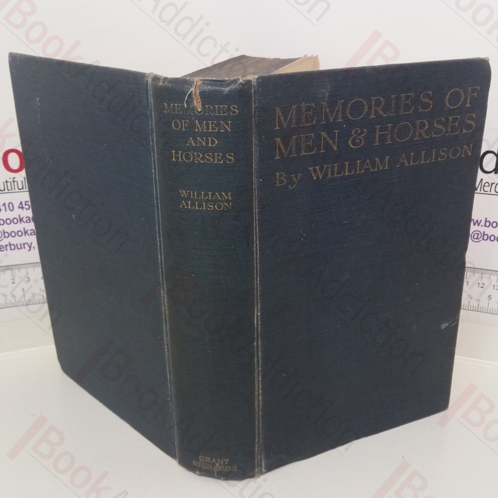 Memories of Men and Horses