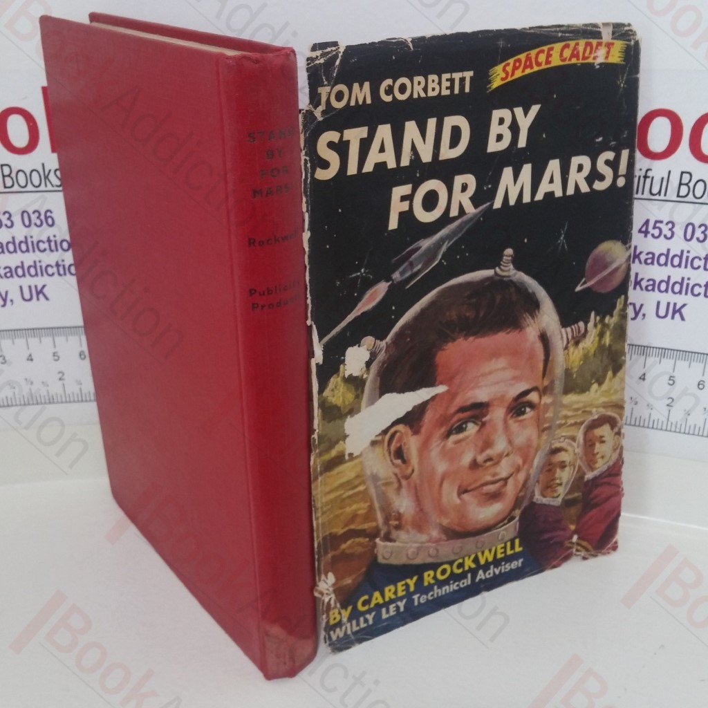Stand By for Mars! (A Tom Corbett Space Cadet Adventure)