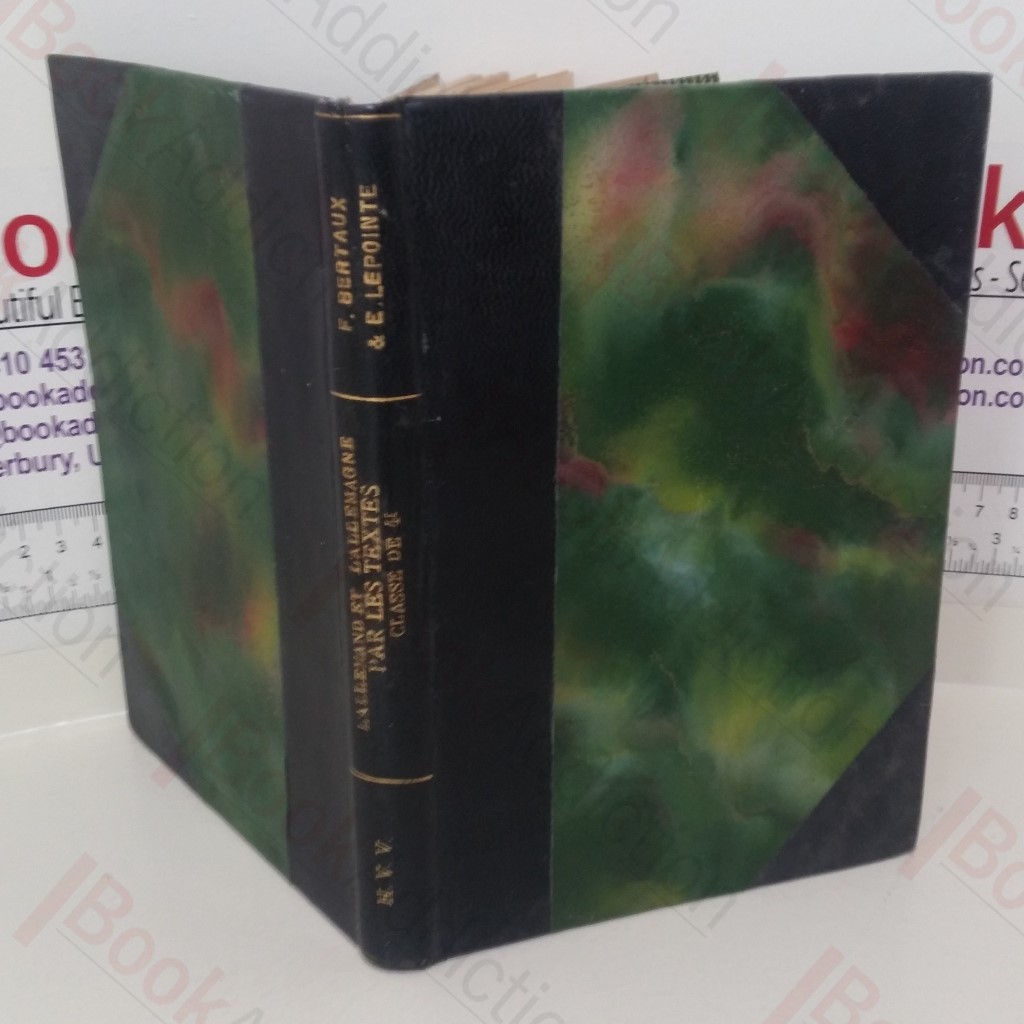 L'Allemand et l'Allemadgne par les Textes (Classes de Quatrieme)