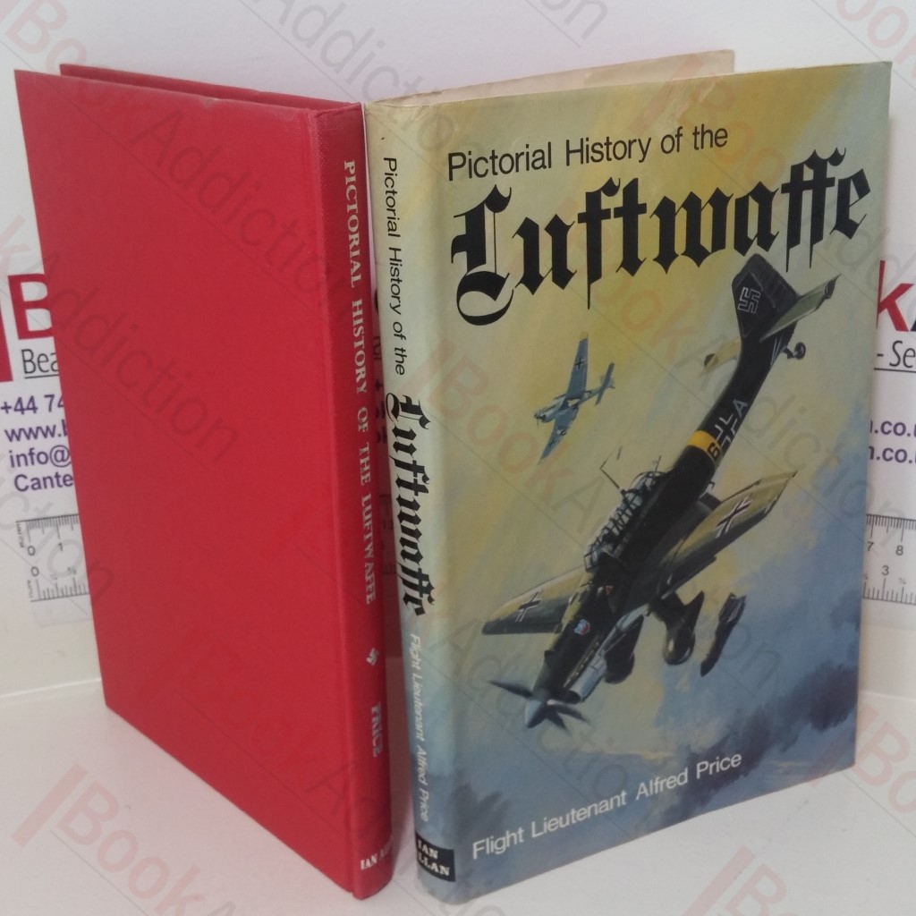 Pictorial History of the Luftwaffe, 1933-1945
