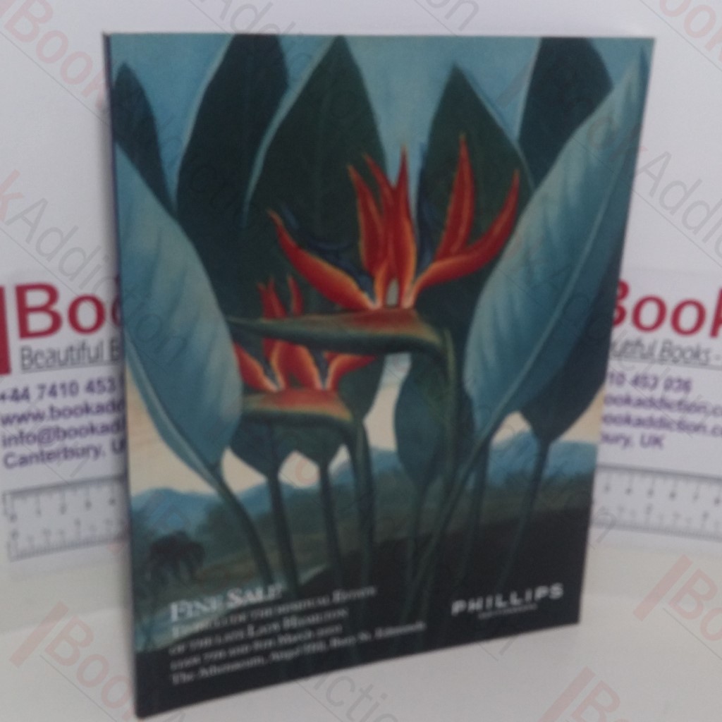 Fine Sale to Include the Residual Estate of the Late Lady Hamilton (Phillips Auction Catalogue, Bury St Edmunds, UK, 7 and 8 March 2001)