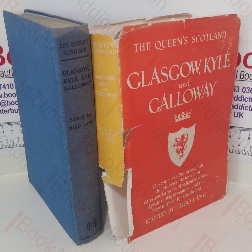 Glasgow Kyle and Galloway (The Queen's Scotland series)