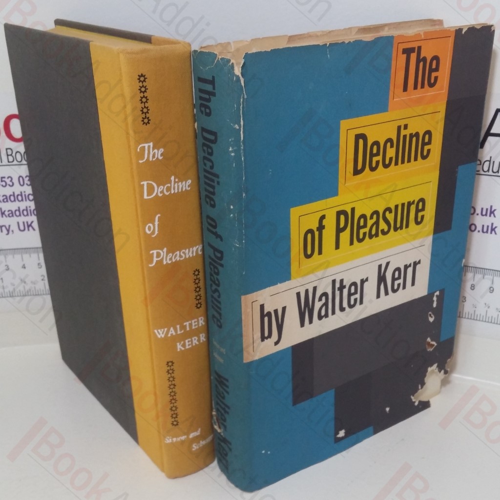 The Decline of Pleasure