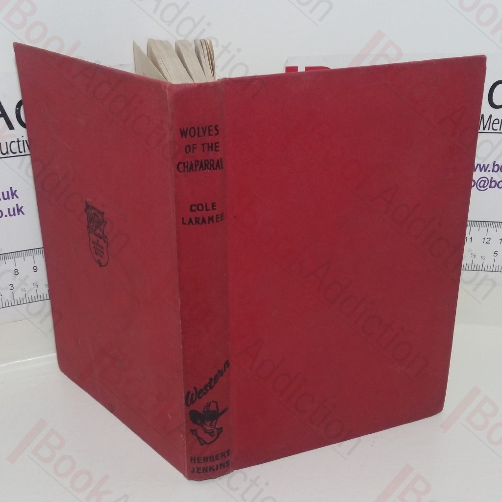 Wolves of the Chaparral