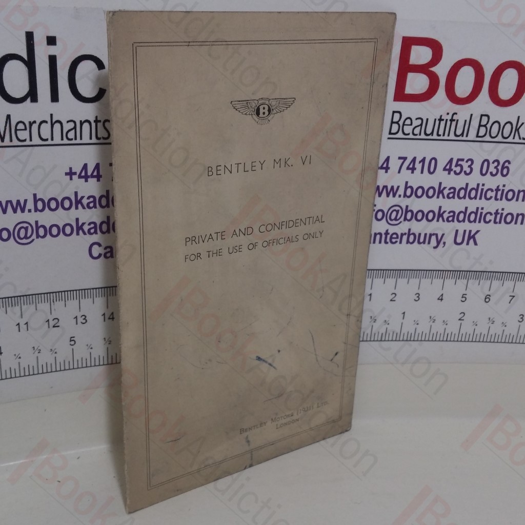 Bentley MK VI Record of Modifications (Chassis Data and Series)